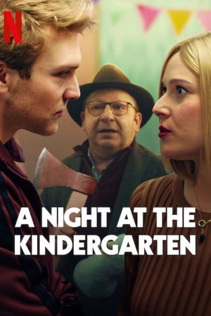 Phim Đêm ở nhà trẻ - A Night at the Kindergarten PhimChill Vietsub (2022)