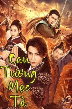 Phim Can Tương Mạc Tà - Spirit of Two Swords PhimChill Vietsub (2019)