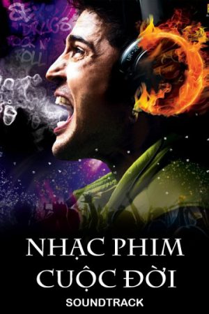 Phim Nhạc Phim Cuộc Đời - Soundtrack PhimChill Vietsub (2017)