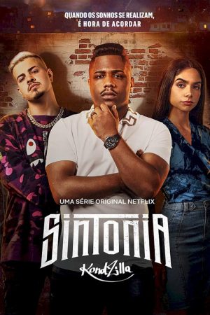 Phim Những ngả đường ước mơ ( 3) - Sintonia (Season 3) PhimChill Vietsub (2022)