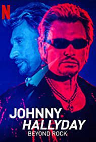 Phim Johnny Hallyday Hơn cả Rock - Johnny Hallyday Beyond Rock PhimChill Vietsub (2022)