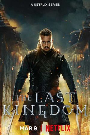 Xem phim Vương triều cuối cùng ( 5) tập 8 PhimChill Thuyết Minh HD Vietsub Phim Anh-The Last Kingdom (Season 5)