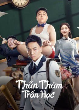 Phim Thần Thám Trốn Học - DETECTIVE CHEN PhimChill Vietsub (2022)