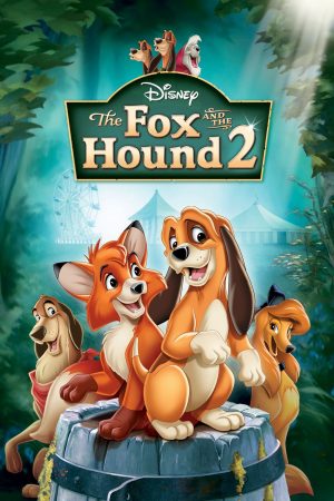 Phim Cáo và Chó Săn 2 - The Fox and the Hound 2 PhimChill Vietsub (2006)