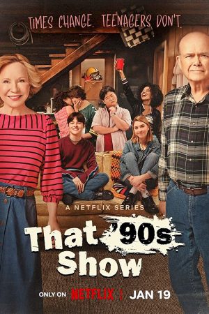 Phim Chuyện thập niên 1990 - That 90s Show PhimChill Vietsub (2023)