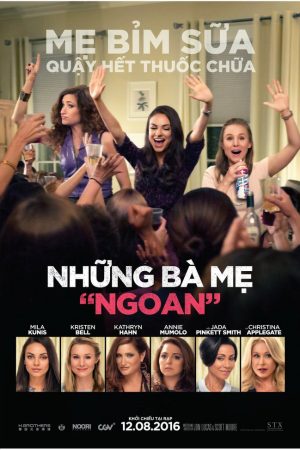 Phim Những bà mẹ ngoan - Bad Moms PhimChill Vietsub (2016)