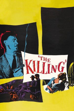 Phim The Killing - The Killing PhimChill Vietsub (1956)