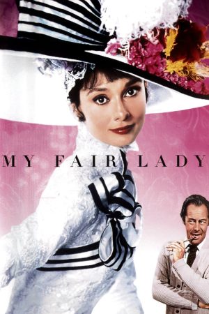 Phim Yểu Điệu Thục Nữ - My Fair Lady PhimChill Vietsub (1964)