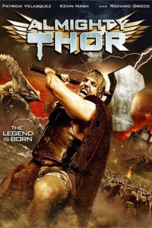 Phim Chiếc Búa Quyền Năng - Almighty Thor PhimChill Vietsub (2011)