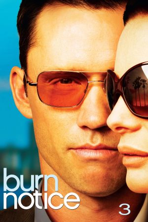 Phim Lệnh Thanh Trừng ( 3) - Burn Notice (Season 3) PhimChill Vietsub (2009)