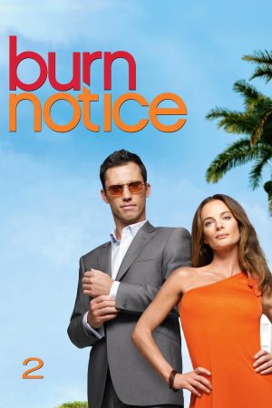 Phim Lệnh Thanh Trừng ( 2) - Burn Notice (Season 2) PhimChill Vietsub (2008)