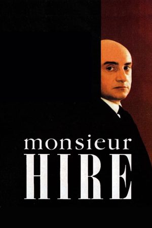 Phim Monsieur Hire - Monsieur Hire PhimChill Vietsub (1989)