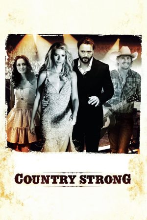 Phim Mạnh Mẽ Chất Đồng Quê - Country Strong PhimChill Vietsub (2010)