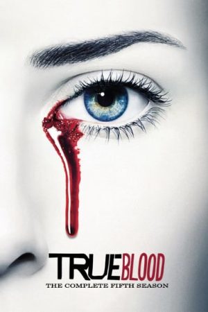 Phim Thuần Huyết ( 5) - True Blood (Season 5) PhimChill Vietsub (2012)