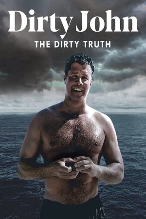 Phim Tội Ác Của Dirty John - Dirty John The Dirty Truth PhimChill Vietsub (2019)