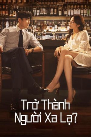 Phim Trở Thành Người Xa Lạ - Strangers Again PhimChill Vietsub (2023)