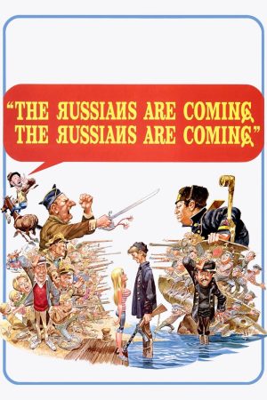 Phim The Russians Are Coming The Russians Are Coming - The Russians Are Coming The Russians Are Coming PhimChill Vietsub (1966)