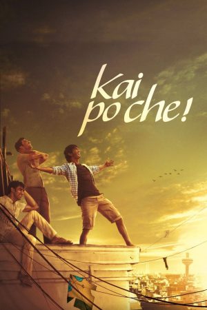 Phim Ba Người Anh Em - Kai po che PhimChill Vietsub (2013)