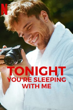 Phim Đêm nay cùng say giấc nồng - Tonight Youre Sleeping with Me PhimChill Vietsub (2023)