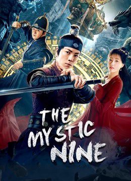 Xem phim Cửu Môn tập full PhimChill Thuyết Minh HD Vietsub Phim Trung Quốc-The Mystic Nine