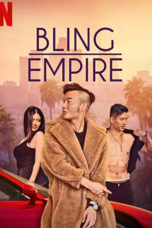 Phim Đế chế phô trương - Bling Empire PhimChill Vietsub (2021)