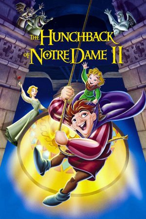 Phim Thằng Gù Ở Nhà Thờ Đức Bà 2 - The Hunchback of Notre Dame 2 The Secret of the Bell PhimChill Vietsub (2002)