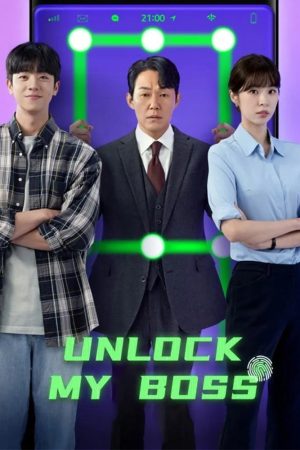 Phim Mở khóa sếp tổng - Unlock My Boss PhimChill Vietsub (2022)