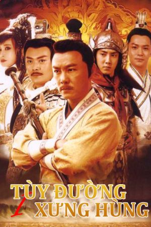 Phim Tùy Đường Xưng Hùng ( 1) - Heroes of Sui and Tang Dynasties 1 PhimChill Vietsub (2021)