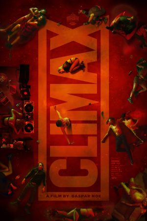 Phim Buổi Tiệc Kinh Hoàng - Climax PhimChill Vietsub (2018)