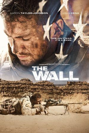 Phim Bức Tường Cuối Cùng - The Wall PhimChill Vietsub (2017)