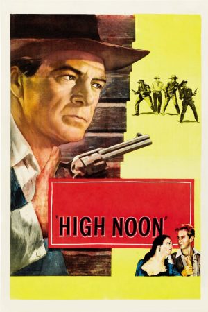 Phim Trưa Hè Nóng Bỏng - High Noon PhimChill Vietsub (1952)