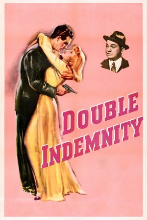 Phim Bồi Thường Gấp Đôi - Double Indemnity PhimChill Vietsub (1944)