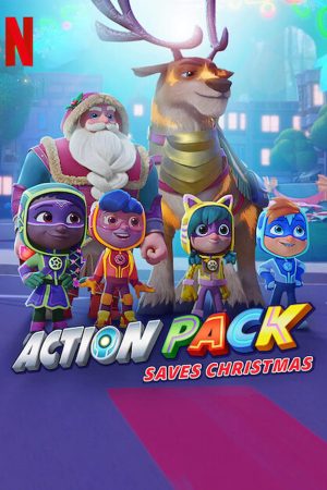 Phim Action Pack giải cứu Giáng sinh - The Action Pack Saves Christmas PhimChill Vietsub (2022)