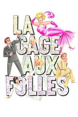 Phim La Cage aux Folles - La Cage aux folles PhimChill Vietsub (1978)