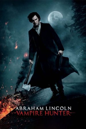 Phim Thợ Săn Ma Cà Rồng - Abraham Lincoln Vampire Hunter PhimChill Vietsub (2012)