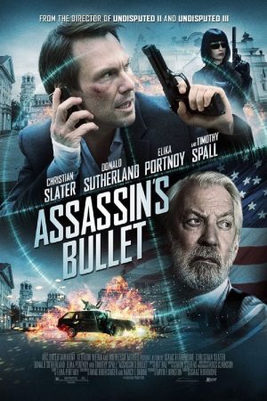 Phim Viên Đạn Thích Khách - Assassins Bullet PhimChill Vietsub (2012)