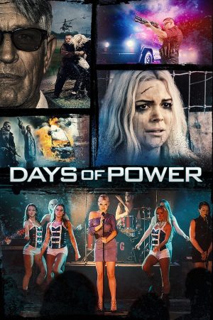 Phim Lời Mời Nguy Hiểm - Days of Power PhimChill Vietsub (2018)