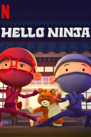 Xem phim Chào Ninja ( 1) tập 2 PhimChill Thuyết Minh HD Vietsub Quốc Gia Khác-Hello Ninja (Season 1)