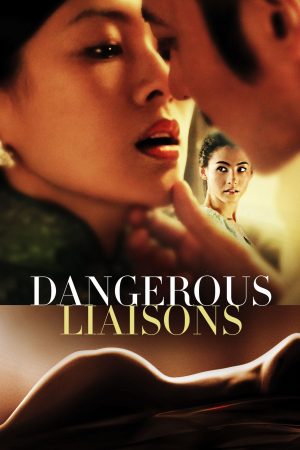 Xem phim Dangerous Liaisons tập full PhimChill Thuyết Minh HD Vietsub Phim Trung Quốc-Dangerous Liaisons