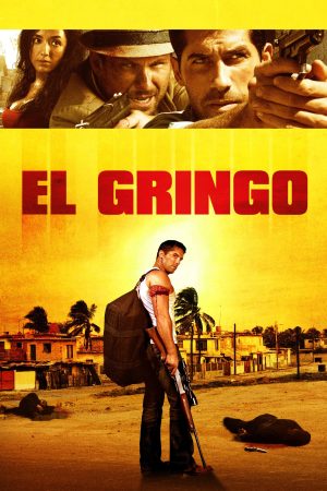 Phim Kẻ Ngoại Lai - El Gringo PhimChill Vietsub (2012)