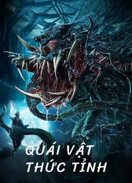 Phim Quái Vật Thức Tỉnh - Alien Invasion PhimChill Vietsub (2020)