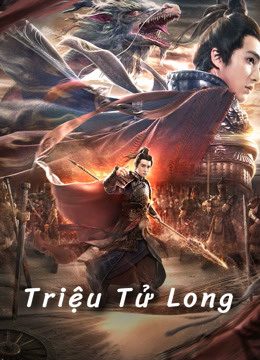 Phim Triệu Tử Long - God Of War PhimChill Vietsub (2020)