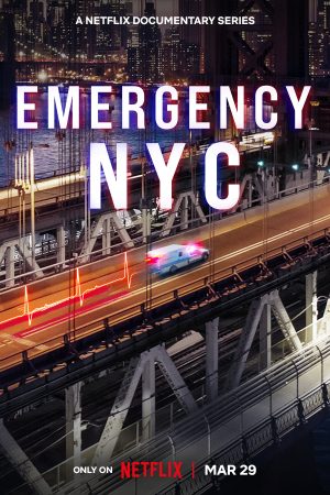 Phim Khẩn cấp New York - Emergency NYC PhimChill Vietsub (2023)