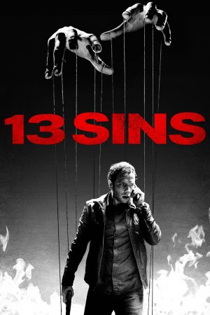 Phim 13 Tội Lỗi - 13 Sins PhimChill Vietsub (2014)