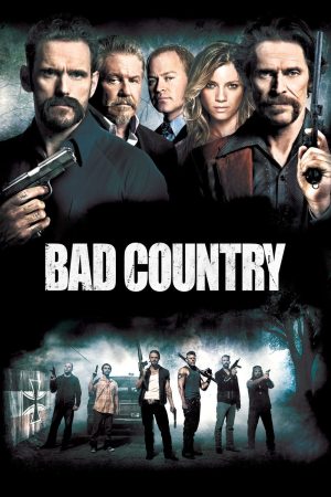 Phim Vùng Đất Xấu Xa - Bad Country PhimChill Vietsub (2014)