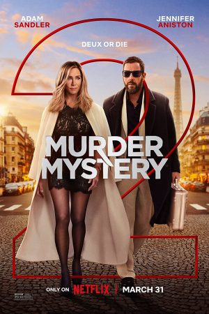 Phim Vụ giết người bí ẩn 2 - Murder Mystery 2 PhimChill Vietsub (2023)