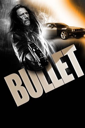 Phim Viên Đạn Lửa - Bullet PhimChill Vietsub (2014)