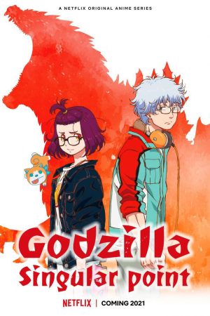 Phim Godzilla Điểm dị thường - Godzilla Singular Point PhimChill Vietsub (2021)