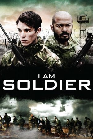 Phim Tôi Là Người Lính - I Am Soldier PhimChill Vietsub (2014)