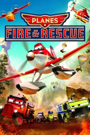 Phim Thế Giới May Bay Anh Hùng Biển Lửa - Planes Fire Rescue PhimChill Vietsub (2014)